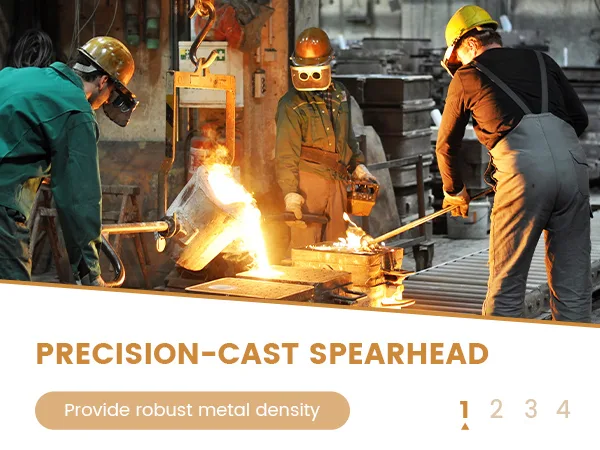 precision-cast spearhead